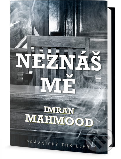 Kniha: Neznáš mě (Imran Mahmood). Edice knihy Omega, 2018 Kniha: Neznáš mě (Imran Mahmood). Edice knihy Omega, 2018