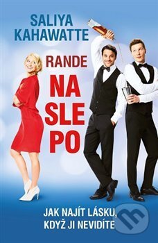 Kniha: Rande naslepo (Saliya Kahawatte). Edice knihy Omega, 2017 Kniha: Rande naslepo (Saliya Kahawatte). Edice knihy Omega, 2017