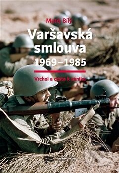 Kniha: Varšavská smlouva 1969–1985 (Matěj Bílý). Ústav pro studium totalitních režimů, 2017 Kniha: Varšavská smlouva 1969–1985 (Matěj Bílý). Ústav pro studium totalitních režimů, 2017