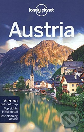 Kniha: Lonely Planet: Austria (Catherine Le Nevez, Donna Wheeler, Kerry Christiani a Marc Di Duca). Lonely Planet, 2017 Kniha: Lonely Planet: Austria (Catherine Le Nevez, Donna Wheeler, Kerry Christiani a Marc Di Duca). Lonely Planet, 2017
