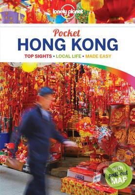Kniha: Lonely Planet Pocket: Hong Kong (Lonely Planet). Lonely Planet, 2017 Kniha: Lonely Planet Pocket: Hong Kong (Lonely Planet). Lonely Planet, 2017