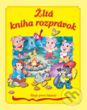 Kniha: Žltá kniha rozprávok (Rebo). Rebo, 2017 Kniha: Žltá kniha rozprávok (Rebo). Rebo, 2017