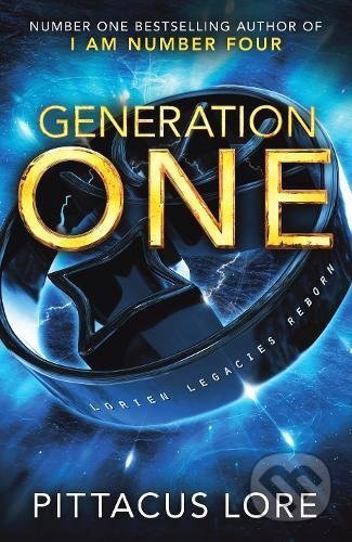 Kniha: Generation One (Pittacus Lore). Michael Joseph, 2017 Kniha: Generation One (Pittacus Lore). Michael Joseph, 2017