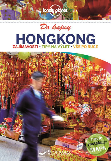 Kniha: Hongkong do kapsy (Svojtka&Co.). Svojtka&Co., 2017 Kniha: Hongkong do kapsy (Svojtka&Co.). Svojtka&Co., 2017
