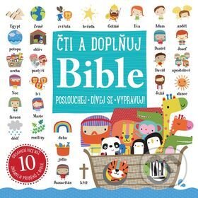 Kniha: Čti a doplňuj: Bible (Svojtka&Co.). Svojtka&Co., 2017 Kniha: Čti a doplňuj: Bible (Svojtka&Co.). Svojtka&Co., 2017
