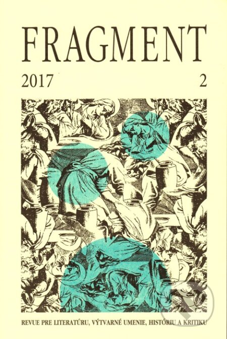 Fragment 2/2017 (F. R. & G.). F. R. & G., 2017 Fragment 2/2017 (F. R. & G.). F. R. & G., 2017