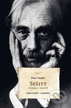 Kniha: Sešity (Paul Valéry). Academia, 2017 Kniha: Sešity (Paul Valéry). Academia, 2017