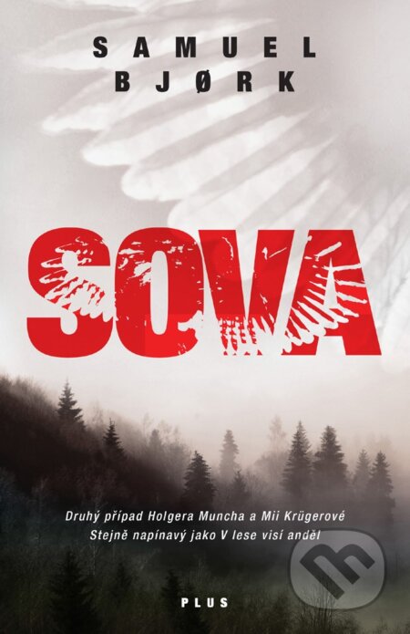 Kniha: Sova (Samuel Bjork). Plus, 2017 Kniha: Sova (Samuel Bjork). Plus, 2017