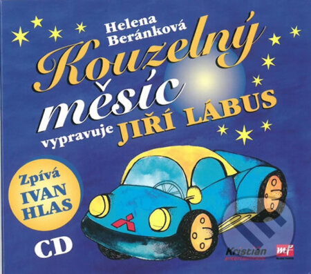 Audiokniha: Kouzelný měsíc (audiokniha) (Helena Beránková). Mladá fronta, 2017 Audiokniha: Kouzelný měsíc (audiokniha) (Helena Beránková). Mladá fronta, 2017