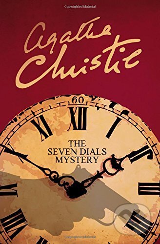 Kniha: The Seven Dials Mystery (Agatha Christie). HarperCollins, 2017 Kniha: The Seven Dials Mystery (Agatha Christie). HarperCollins, 2017