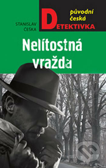 Nelítostná vražda - Stanislav Češka, Moba, 2017