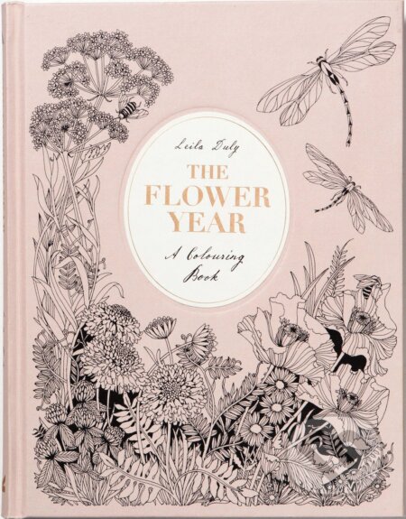 The Flower Year (Leila Duly). Laurence King Publishing, 2017 The Flower Year (Leila Duly). Laurence King Publishing, 2017