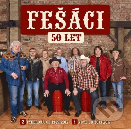 Hudební CD: Fešáci: 50 Let (Hudobné albumy). Hudobné albumy, 2017 Hudební CD: Fešáci: 50 Let (Hudobné albumy). Hudobné albumy, 2017