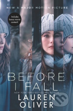 Kniha: Before I Fall (Lauren Oliver), 2017 Kniha: Before I Fall (Lauren Oliver), 2017