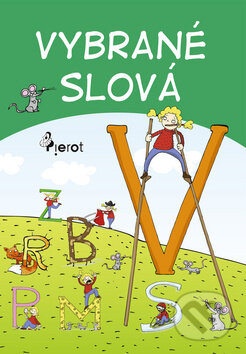 Kniha: Vybrané slová (Dana Križáková a Libor Drobný). Pierot, 2017 Kniha: Vybrané slová (Dana Križáková a Libor Drobný). Pierot, 2017
