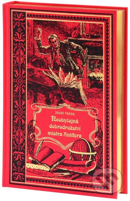 Neobyčejná dobrodružství mistra Antifera - Jules Verne, Nakladatelství Josef Vybíral, 2017