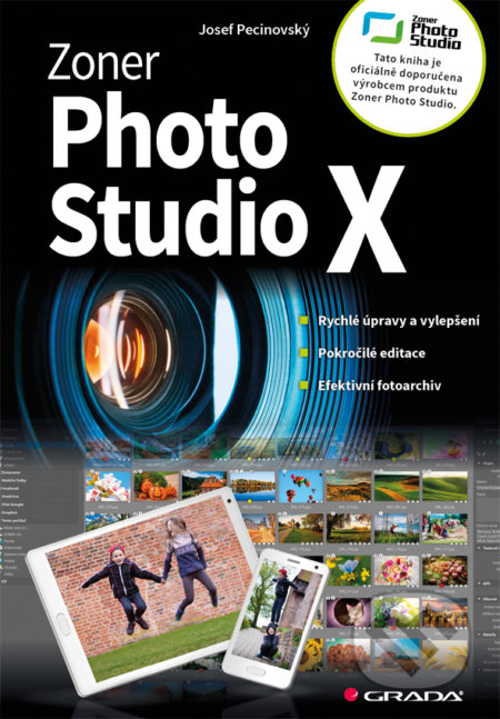 Kniha: Zoner Photo Studio X (Josef Pecinovský). Grada, 2017 Kniha: Zoner Photo Studio X (Josef Pecinovský). Grada, 2017