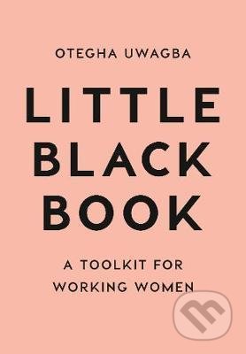 Kniha: The Little Black Book (Otegha Uwagba). HarperCollins, 2017 Kniha: The Little Black Book (Otegha Uwagba). HarperCollins, 2017