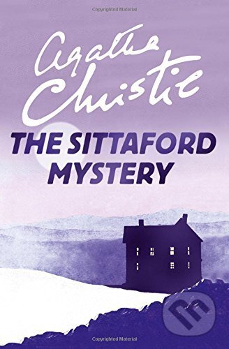 Kniha: The Sittaford Mystery (Agatha Christie). HarperCollins, 2017 Kniha: The Sittaford Mystery (Agatha Christie). HarperCollins, 2017
