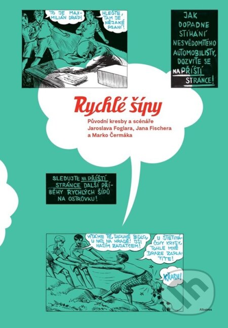 Kniha: Rychlé šípy: Původní kresby a scénáře Jaroslava Foglara, Jana Fischera a Marko Čermáka (Jaroslav Foglar a Pavel Kořínek). Albatros CZ, 2024 Kniha: Rychlé šípy: Původní kresby a scénáře Jaroslava Foglara, Jana Fischera a Marko Čermáka (Jaroslav Foglar a Pavel Kořínek). Albatros CZ, 2024