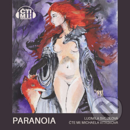 Audiokniha: Paranoia (Ludmila Svozilová). Čti mi!, 2024 Audiokniha: Paranoia (Ludmila Svozilová). Čti mi!, 2024