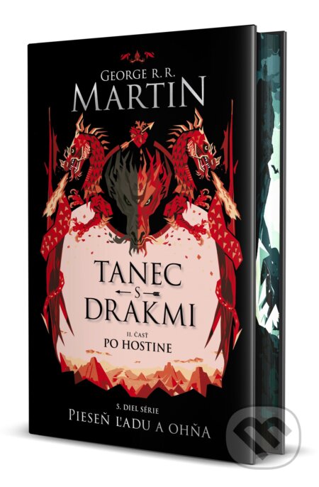 Kniha: Tanec s drakmi 2: Po Hostine (George R.R. Martin). Tatran, 2024 Kniha: Tanec s drakmi 2: Po Hostine (George R.R. Martin). Tatran, 2024