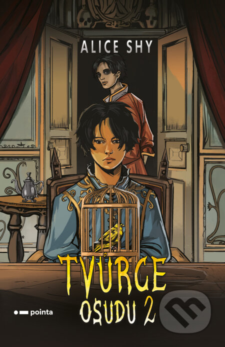 E-kniha: Tvůrce osudu 2 (Alice Shy). Pointa, 2024 E-kniha: Tvůrce osudu 2 (Alice Shy). Pointa, 2024