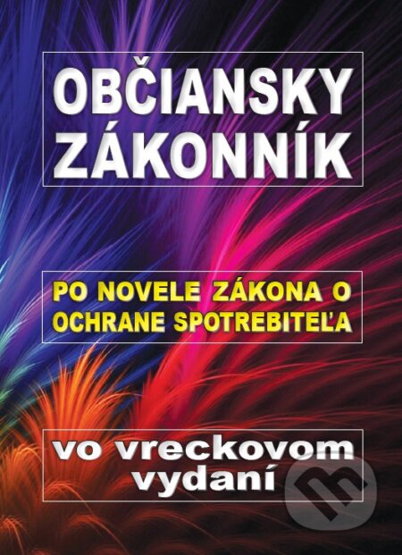Kniha: Občiansky zákonník (Epos). Epos, 2024 Kniha: Občiansky zákonník (Epos). Epos, 2024