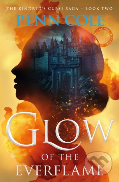 Kniha: Glow of the Everflame (Penn Cole). Headline Book, 2024 Kniha: Glow of the Everflame (Penn Cole). Headline Book, 2024