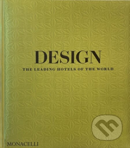 Kniha: Design (Spencer Bailey). Monacelli Press, 2024 Kniha: Design (Spencer Bailey). Monacelli Press, 2024