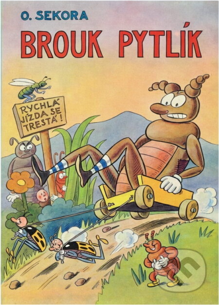 Kniha: Brouk Pytlík (Ondřej Sekora). , 1969 Kniha: Brouk Pytlík (Ondřej Sekora). , 1969
