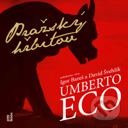 Audiokniha: Pražský hřbitov (Umberto Eco). OneHotBook, 2024 Audiokniha: Pražský hřbitov (Umberto Eco). OneHotBook, 2024