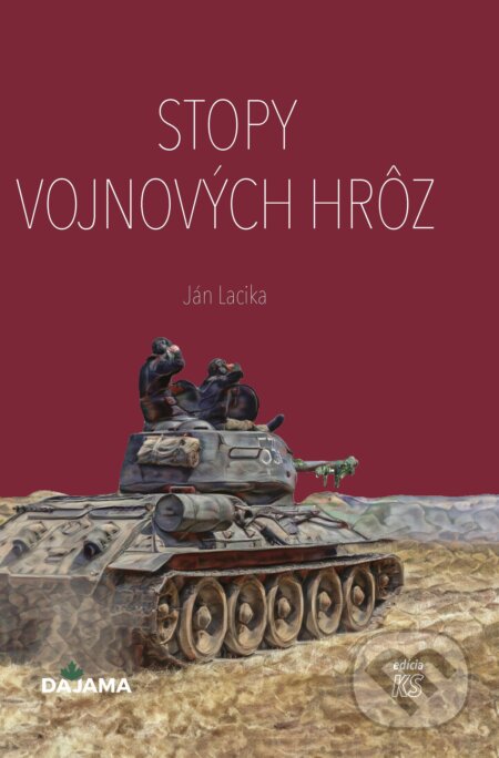 E-kniha: Stopy vojnových hrôz (Ján Lacika). DAJAMA, 2024 E-kniha: Stopy vojnových hrôz (Ján Lacika). DAJAMA, 2024