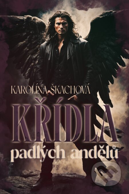 E-kniha: Křídla padlých andělů (Karolína Škachová). Petra Nachtmanová, 2024 E-kniha: Křídla padlých andělů (Karolína Škachová). Petra Nachtmanová, 2024
