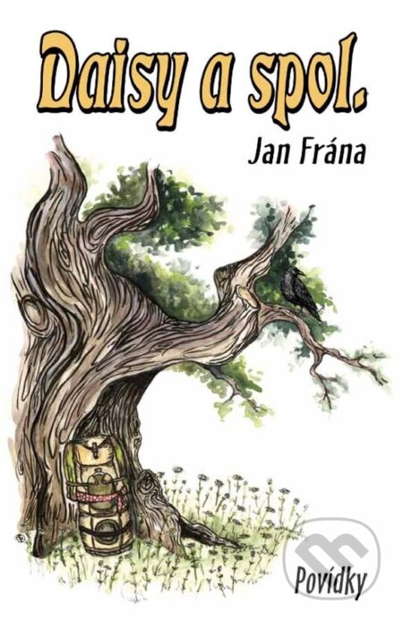Kniha: Daisy a spol. (Jan Frána). Klika, 2024 Kniha: Daisy a spol. (Jan Frána). Klika, 2024