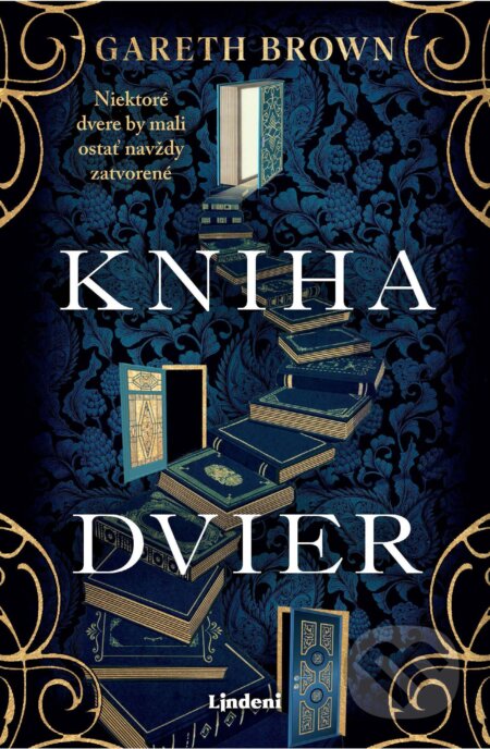E-kniha: Kniha dvier (Gareth Brown). Lindeni, 2024 E-kniha: Kniha dvier (Gareth Brown). Lindeni, 2024