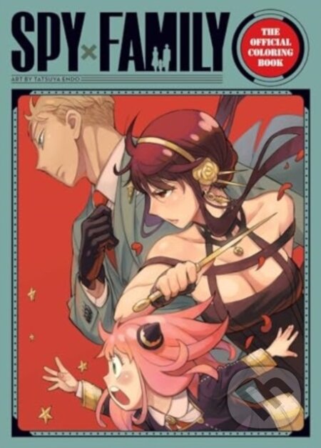 Kniha: Spy X Family Official Coloring Book (Tatsuya Endo). Viz Media, 2024 Kniha: Spy X Family Official Coloring Book (Tatsuya Endo). Viz Media, 2024