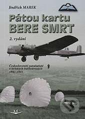 Kniha: Pátou kartu bere smrt (Jindřich Marek). Svět křídel, 2024 Kniha: Pátou kartu bere smrt (Jindřich Marek). Svět křídel, 2024