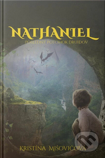 Kniha: Nathaniel (Kristína Mišovičová). eot, 2021 Kniha: Nathaniel (Kristína Mišovičová). eot, 2021