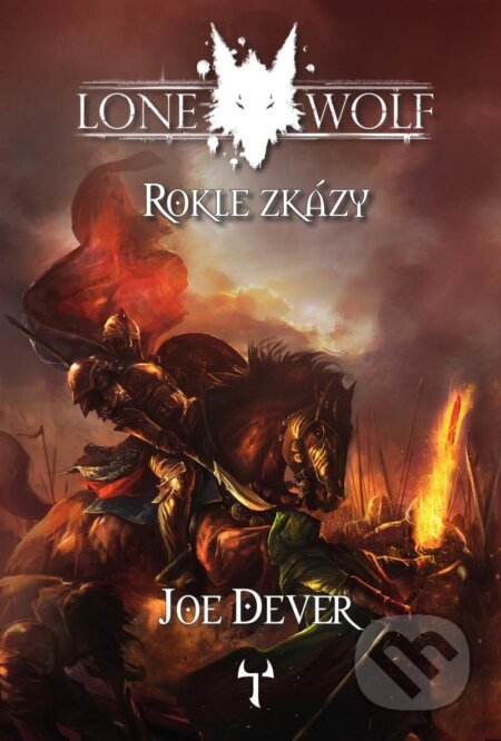 Kniha: Lone Wolf 4: Rokle zkázy (gamebook) (Joe Dever). Mytago, 2024 Kniha: Lone Wolf 4: Rokle zkázy (gamebook) (Joe Dever). Mytago, 2024
