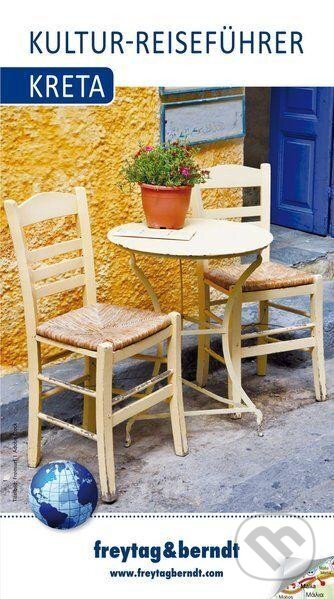 Kreta, Kultur-Reiseführer / průvodce (freytag&berndt). freytag&berndt, 2017 Kreta, Kultur-Reiseführer / průvodce (freytag&berndt). freytag&berndt, 2017