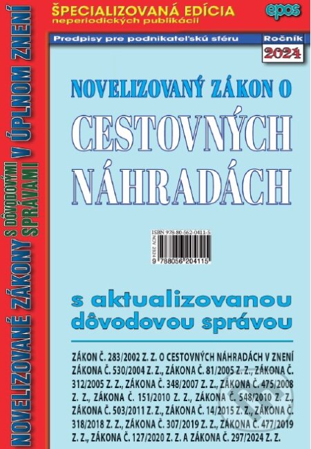 Kniha: Novelizovaný zákon o cestovných náhradách (Epos). Epos, 2024 Kniha: Novelizovaný zákon o cestovných náhradách (Epos). Epos, 2024