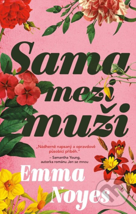 Kniha: Sama mezi muži (Emma Noyes). Ikar CZ, 2025 Kniha: Sama mezi muži (Emma Noyes). Ikar CZ, 2025