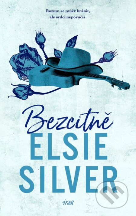 Kniha: Bezcitně (Elsie Silver), 2025 Kniha: Bezcitně (Elsie Silver), 2025