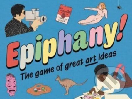 Společenská hra: Epiphanies Card Deck & Booklet (Robert Shore). Thames & Hudson, 2024 Společenská hra: Epiphanies Card Deck & Booklet (Robert Shore). Thames & Hudson, 2024