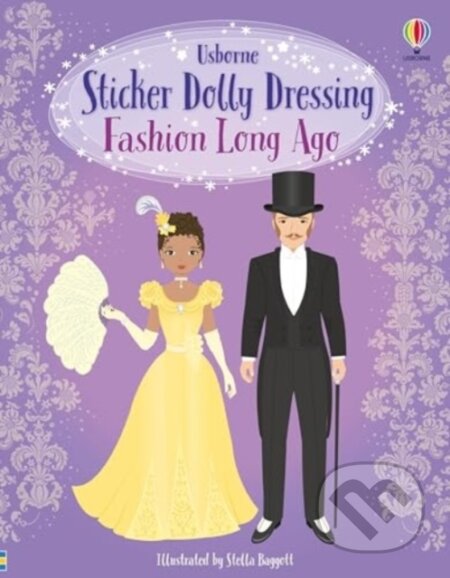 Kniha: Sticker Dolly Dressing Fashion Long Ago (Louie Stowell a Lucy Bowman). Usborne, 2024 Kniha: Sticker Dolly Dressing Fashion Long Ago (Louie Stowell a Lucy Bowman). Usborne, 2024