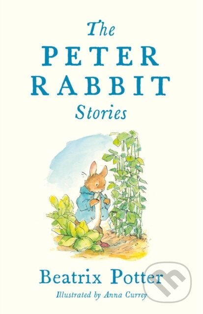 Kniha: The Peter Rabbit Stories (Beatrix Potter). Alma Classics, 2023 Kniha: The Peter Rabbit Stories (Beatrix Potter). Alma Classics, 2023