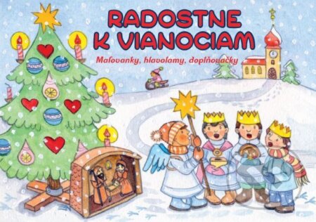Kniha: Radostne k Vianociam (jan Gonšor). Don Bosco, 2024 Kniha: Radostne k Vianociam (jan Gonšor). Don Bosco, 2024