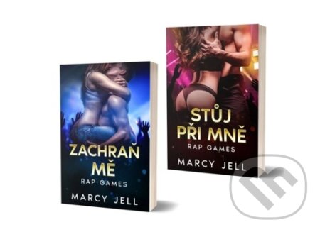 Kniha: Stůj při mně / Zachraň mě (Marcy Jell). Mediaplex, 2024 Kniha: Stůj při mně / Zachraň mě (Marcy Jell). Mediaplex, 2024