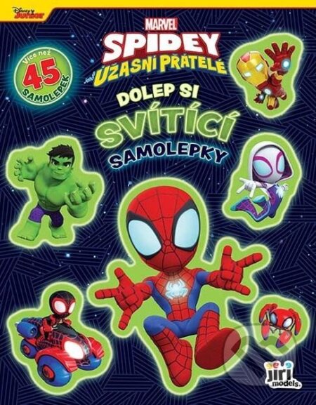 Kniha: Dolep si svítící samolepky Spidey (Jiří Models). Jiří Models, 2024 Kniha: Dolep si svítící samolepky Spidey (Jiří Models). Jiří Models, 2024